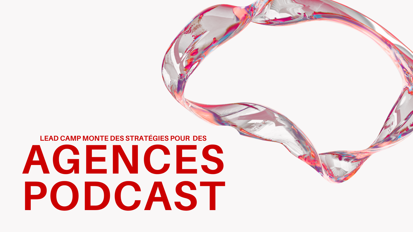 Agence Podcast