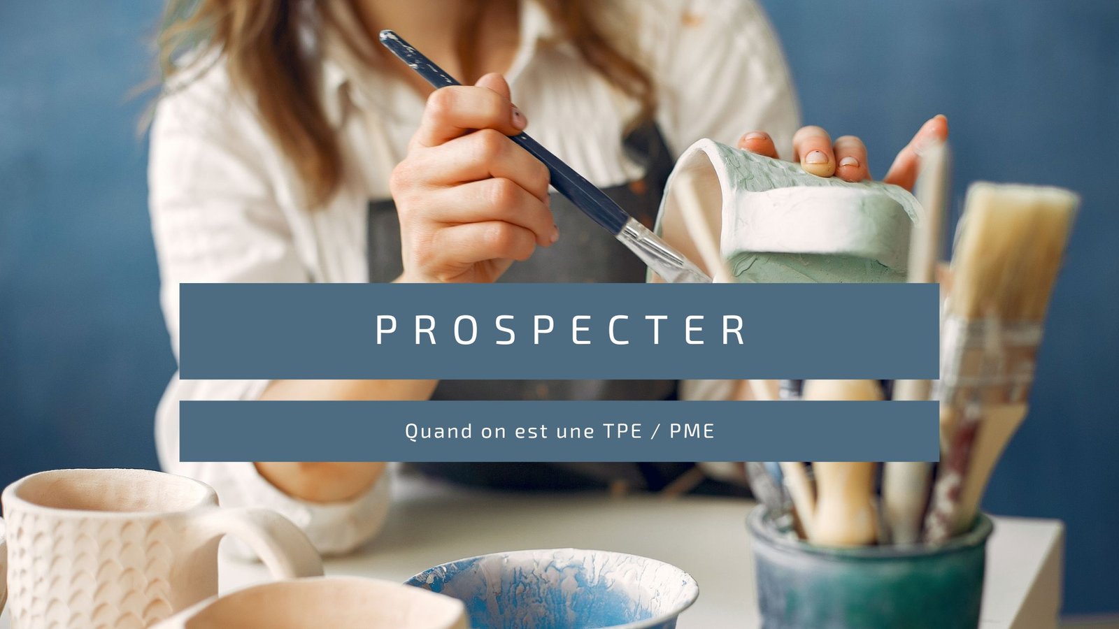 Prospecter quand on est une TPE : 5 conseils pour se lancer efficacement