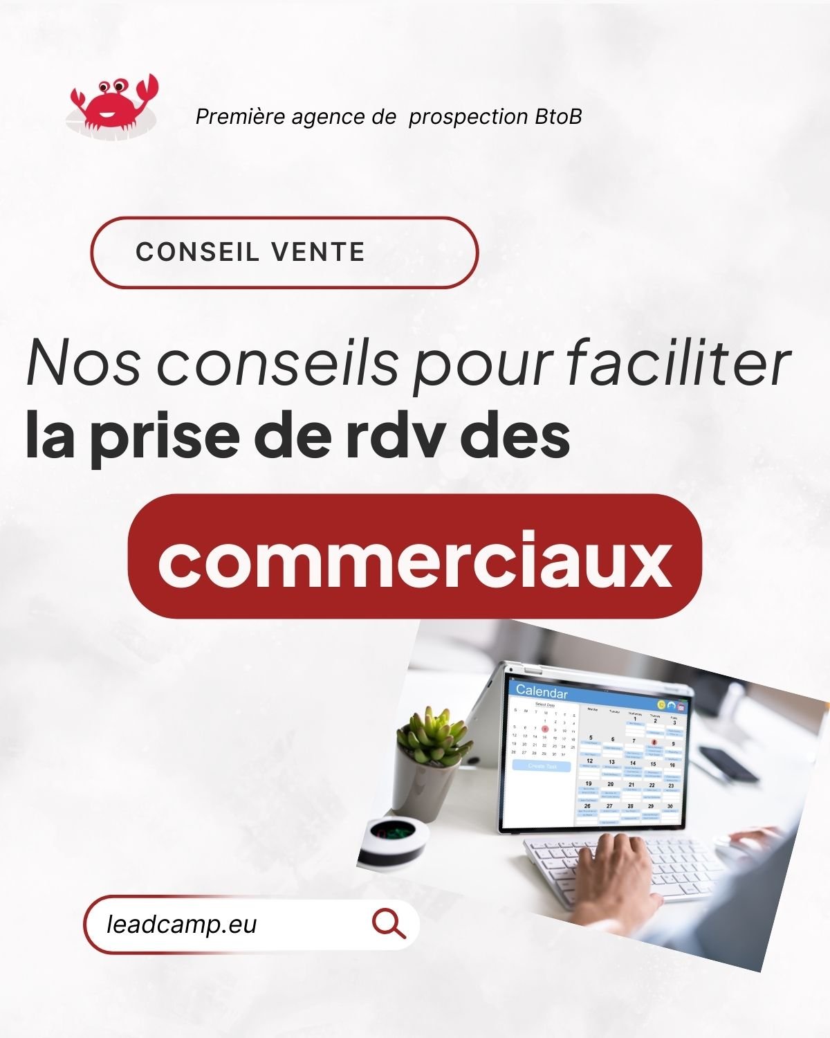 6 conseils pour faciliter la prise de rendez-vous commerciaux