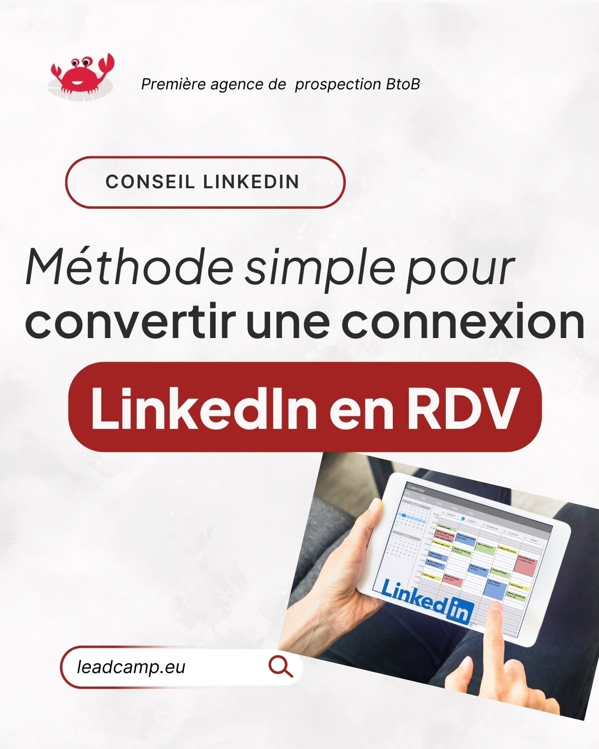 Convertir une connexion LinkedIn en rendez-vous : la méthode simple